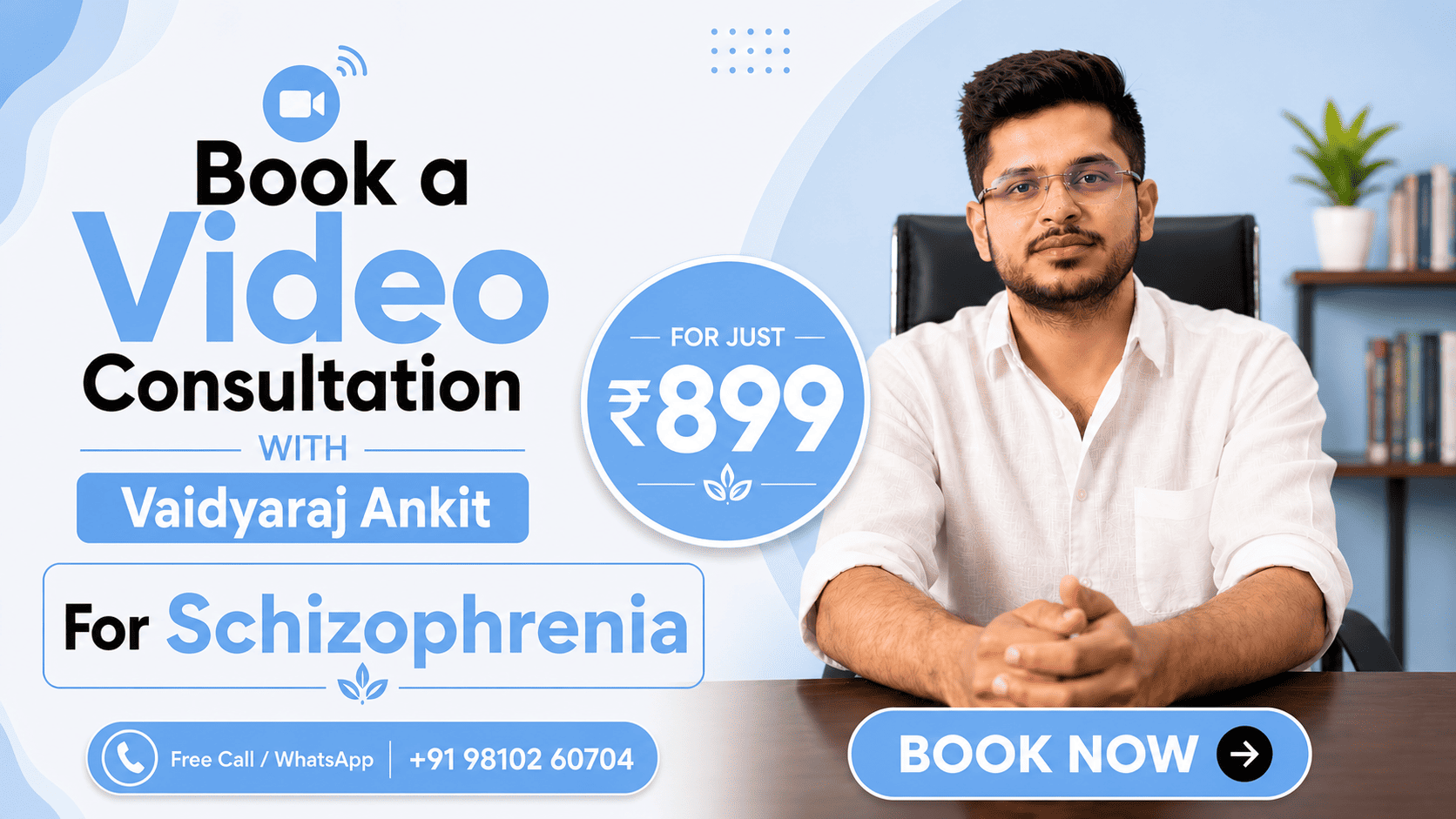 For Schizophrenia